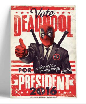 Cuadro Vote Deadpool For President 2016